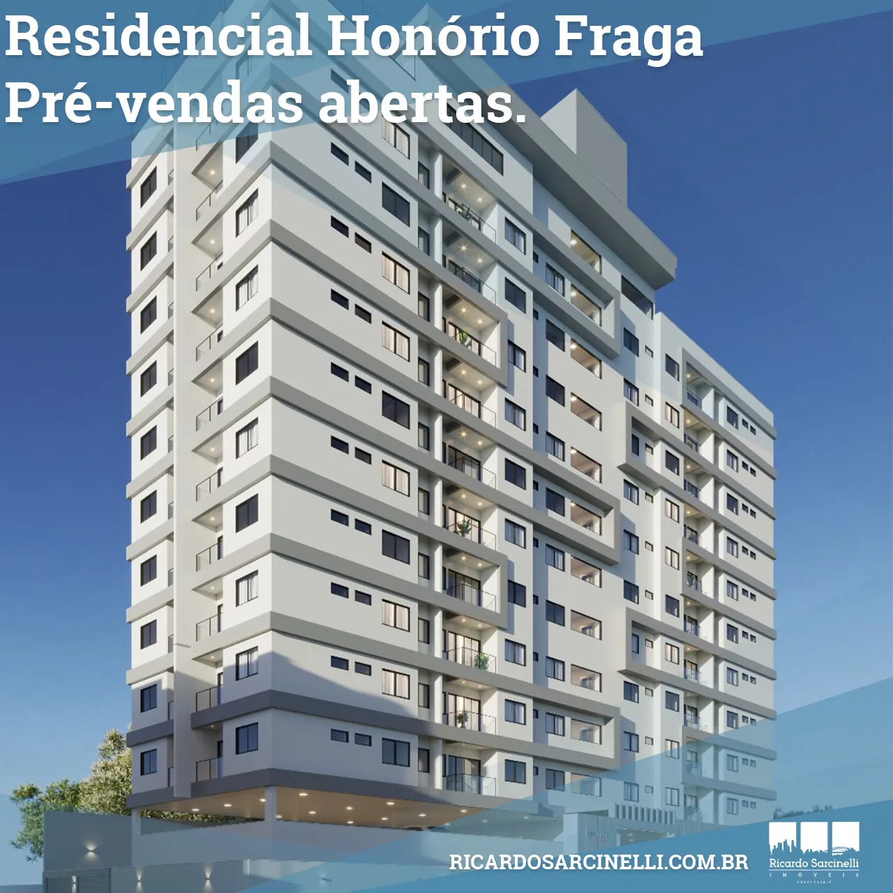 RESIDENCIAL HONÓRIO FRAGA – LANÇAMENTO.